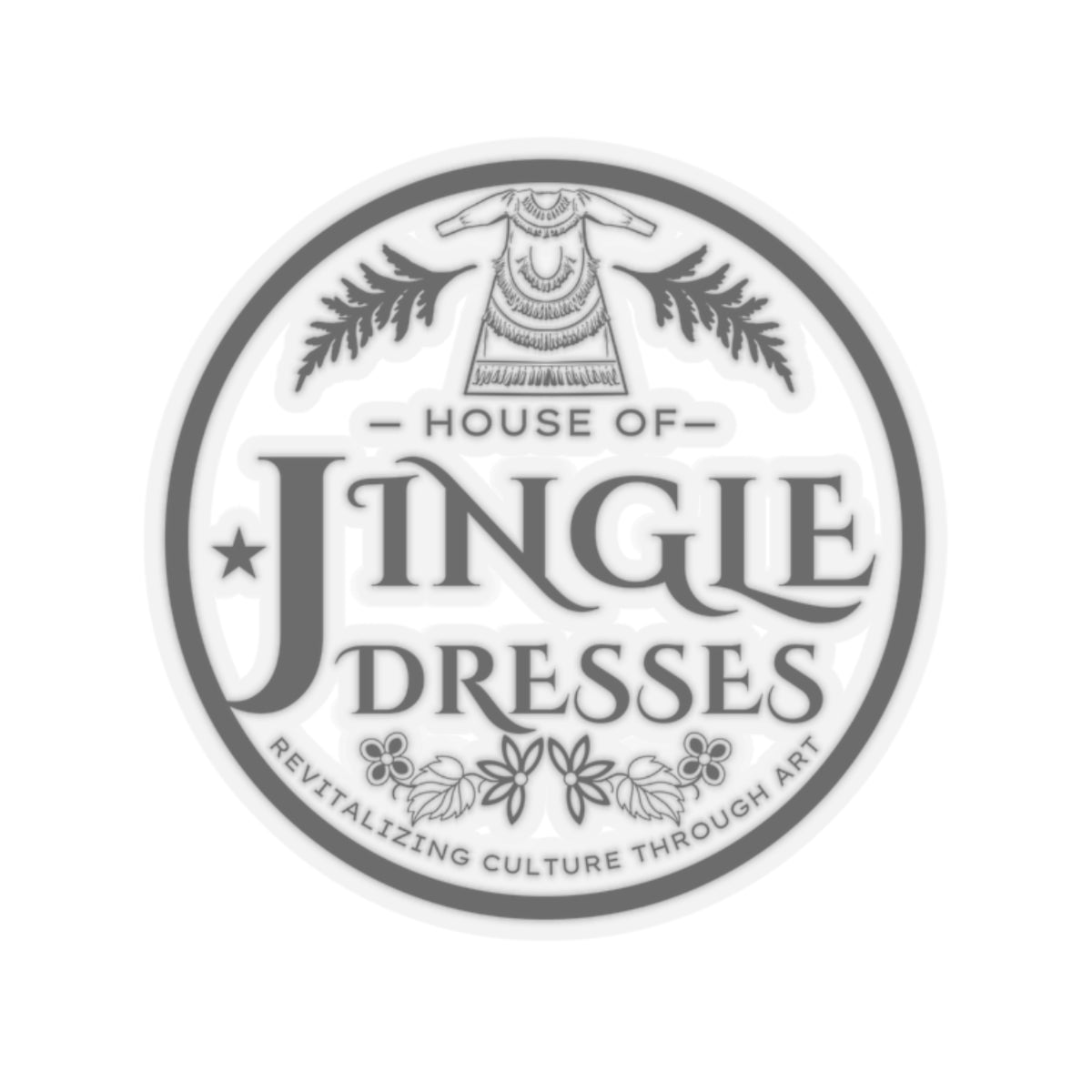 House of Jingle Dresses Kiss-Cut Stickers - Revitalize Culture Through Art